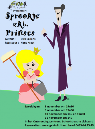 2013 "Sprookje zkt. prinses" van Dirk Callens - Gekko kids Tejater Lichtaart
